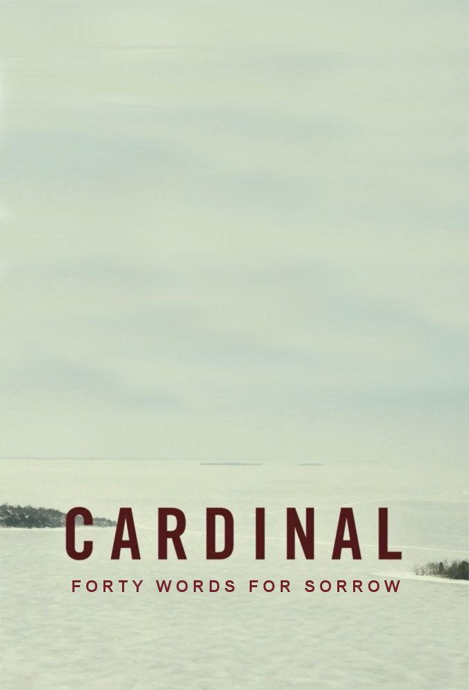 Cardinal - Forty Words for Sorrow [178412] (A1486402666) [[TV Shows]] --Plex--